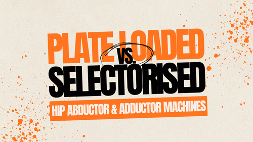 Title banner comparing plate-loaded and selectorised hip abductor and adductor machines