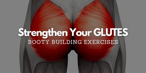 Booty Boost: 20 Exercises to Build Your Glutes