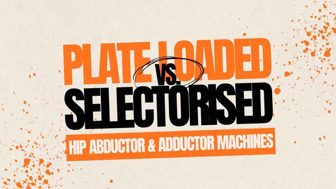 Title banner comparing plate-loaded and selectorised hip abductor and adductor machines