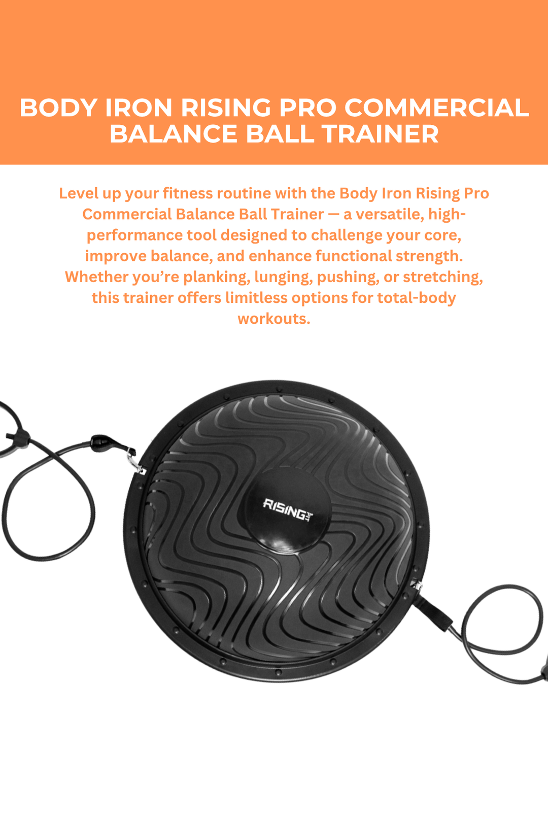 Body Iron Rising Pro Commercial Balance Ball Trainer