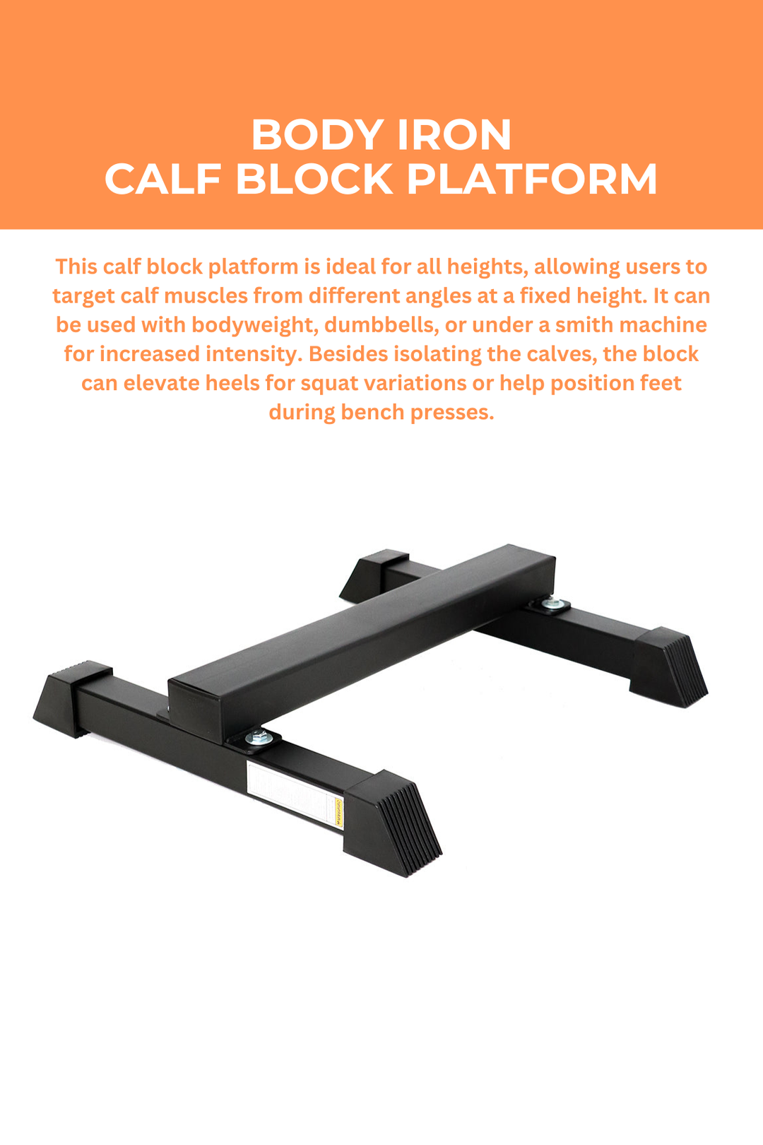 Body Iron Calf Block Platform