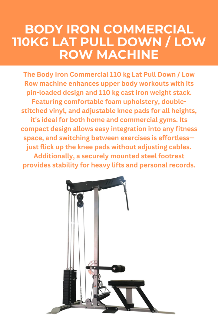 Body Iron Commercial 110kg Lat Pull Down / Low Row Machine