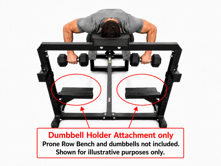 A black prone row bench with a top bar, shown with a person lying on the bench holding dumbbells. Red circles and arrows highlight the dumbbell holder attachment, with a text box stating 'Dumbbell Holder Attachment only' and noting that the bench and dumbbells are not included.
